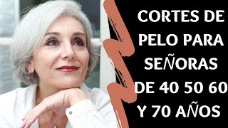 CORTES DE PELO PARA SEÑORAS DE 40 50 60 Y 70 AÑOS CORTES DE PELO DE MODA 2021 [upl. by Olbap402]