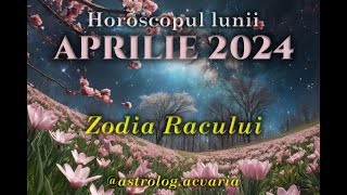 ♋RAC🌼 Horoscop APRILIE 2024 Subtitrat RO 🌼 CANCER ♋ APRIL 2024 HOROSCOPE [upl. by Ettena]