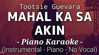 Mahal Ka Sa Akin  Tootsie Guevara Piano Karaoke [upl. by Secunda]