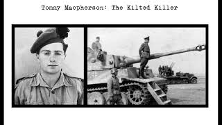 Tommy Macpherson The Kilted Killer [upl. by Inami]