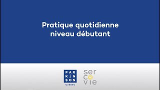 Pratique quotidienne niveau débutant [upl. by Ahsahs]