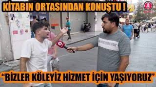 Doğulu genç kitabın ortasından konuştu  quotBizler köleyiz hizmet için yaşıyoruzquot [upl. by Carson]