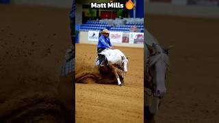 You are the best Matt Mills 🫡❤️reining horses [upl. by Rinum559]