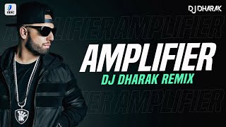 Amplifier Remix  DJ Dharak  Imran Khan  Ni Woofer Tu Meri Main Tera Amplifier [upl. by Doane]