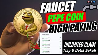 CLAIM TERUS TANPA NUNGGU WAKTU Di Faucet Pepe Coin High Paying Ini  Website Penghasil Crypto Gratis [upl. by Ahsimrac266]