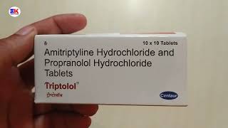 Triptolol Tablet  Amitriptyline and Propranolol Tablet  Triptolol Tablet Use Benefit Dosage Review [upl. by Limak]