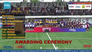 Football AWARDING CEREMONY  Dynamic Herb  Palarong Pambansa 2024 [upl. by Odnalro705]