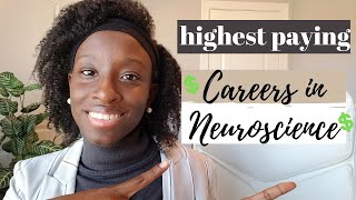 TOP PAYING CAREERS IN NEUROSCIENCE 5 high salary jobs for neuroscience majors [upl. by Charlotte]