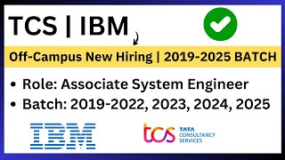 TCS  IBM OffCampus Latest Hiring  20192022 2023 2024 2025 BATCH  Apply Process  Jobs [upl. by Greta]