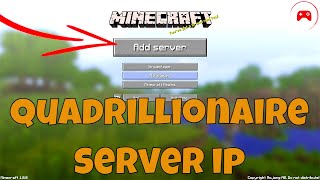 Minecraft Quadrillionaire Server IP Address [upl. by Hairabez]