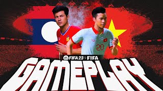 Gameplay FIFA 23  Laos amp Vietnam [upl. by Atteyek922]