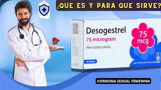 DESOGESTREL💊¿Qué es y para que sirve ANTICONCEPTIVO  ¡Descubre todos los detalles [upl. by Miza]