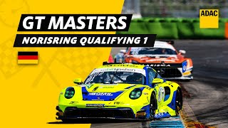 ADAC GT Masters Norisring 2023  ReLive Qualifying 1  ADAC Motorsports  Deutsch [upl. by Pierre]