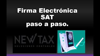 Cómo tramitar mi Firma Electronica SAT paso a paso y requisitos  Cita SAT 🔑 🖋 EFIRMA [upl. by Gayner]