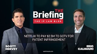 Netflix to Pay 25M to GoTV for Patent Infringement [upl. by Beltran]