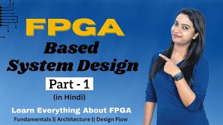 What is FPGA in Hindi  FPGA vs ASIC  IC Classification  VLSI POINT [upl. by Nayrb512]