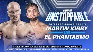 Martin Kirby Vs El Phantasmo Set For Unstoppable [upl. by Migeon]