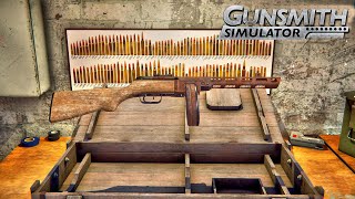 PPSh41 restoration  Gunsmith Simulator [upl. by Kreiner]