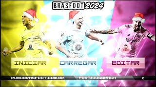 BRASFOOT 2024 Superpatch com 2900 times e 70 ligas dos principais campeonatos do mundo [upl. by Aryamo]