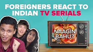 Foreigners React To Indian TV Serials  BuzzFeed India [upl. by Eneles]