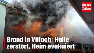 Brand in Villach Halle zerstört Heim evakuiert I kronetv NEWS [upl. by Leoine]