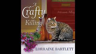 A Crafty Killing Audiobook by Lorraine Bartlett [upl. by Anuayek]