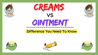 Ointment and Cream Difference Cream vs Ointment Semisolid Dosage Form Pharmaceutics Made Easy [upl. by Arriet567]