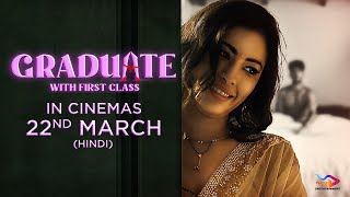 Graduate With First Class  Official Trailer  Releasing On  22nd March  IN CINEMAS [upl. by Eleni]