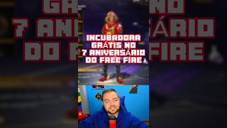 Incubadora Grátis no Free Fire [upl. by Ainecey395]