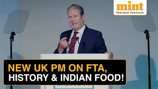 What New UK PM Keir Starmer Said On Indian Trade Agreement Food amp History With India [upl. by Wooster]