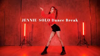 JENNIE  SOLO DANCE BREAK Dance Cover  Mirrored Practice [upl. by Merrie]