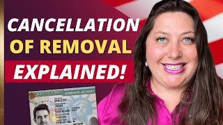 Get legalized in USA through your kids Green card cancellation of removal is EXPLAINED [upl. by Dacey]