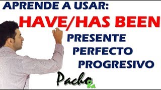 Estructura gramatical Presente Perfecto Progresivo  HAVE  HAS BEEN  Clases inglés [upl. by Xed]