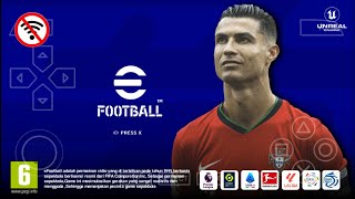 eFOOTBALL™ 25 PPSSPP LIGA EROPA LIGA INDONESIA KEREN ABISGRAPICH MIRIP PS2 [upl. by Swarts]