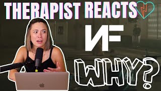 Therapist Reacts to NF  Why [upl. by Nessa931]