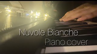 Nuvole Bianche  piano cover relaxing [upl. by Enavi326]