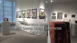 Marywood University MFA Graphic Design  Illustration Thesis Exhibit 2018 [upl. by Kirad]