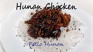 Hunan Chicken  Pollo Hunan [upl. by Ashwin]