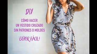 DIY Cómo hacer un vestido sin patrones o moldes Súper fácil [upl. by Annam850]