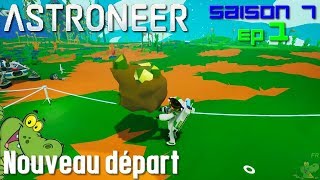 Astroneer FRPC multi Saison 7 Ep 1 [upl. by Bois]