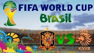 Espanha VS Holanda  COPA DO MUNDO 2014  FASE DE GRUPOS  130614  FIFA 14 [upl. by Yuma]