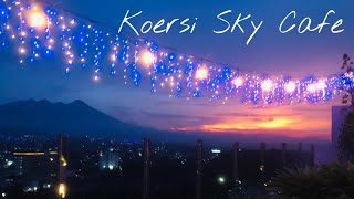 Koersi Sky Cafe Bogor  Viewnya Cantik Bangettt [upl. by Ennovehc401]