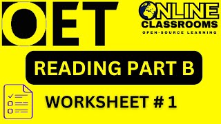 Oet reading part B worksheet OET 20 Online Classroom [upl. by Bass444]