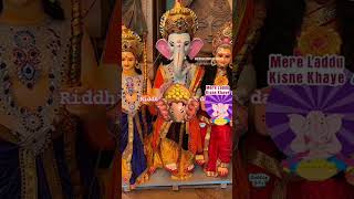 Riddhi Siddhi ke data suno Ganpati aapki meherbani hamen chahie [upl. by Suirad3]