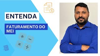 FATURAMENTO ANUAL E MENSAL DO MEI E LIMITE DE FATURAMENTO [upl. by Schramke603]