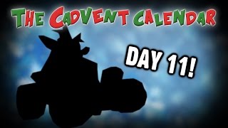 OLD Cadvent Calendar Day 11 [upl. by Egidio]