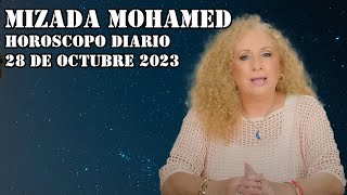 Horóscopo de Mizada Mohamed  28 de Octubre de 2023  Trátate bien  Horoscopo diario [upl. by Tseng]