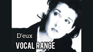 Celine Dion  Deux  Album Vocal Range Eb3B5 [upl. by Odlamur]