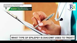 What Type Of Epilepsy Is Diacomit Used To Treat [upl. by Jinny]