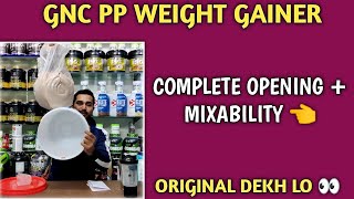 Gnc pp weight gainer opening  mixability  gnc pp gainer  best weight gainer  supplements villa [upl. by Eldredge]